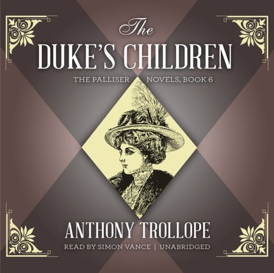 Duke's Children Trollope Anthony