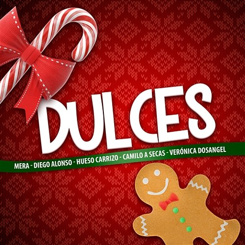 Dulces Mera & Diego Alonso feat. Camilo A Secas, Hueso Carrizo, Verónica Dosangel