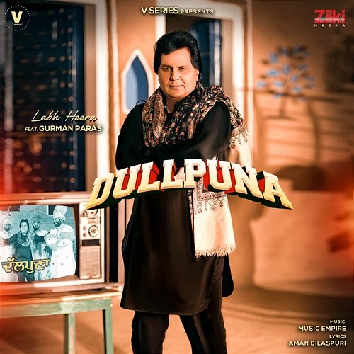 Dullpuna Labh Heera feat. Gurman Paras