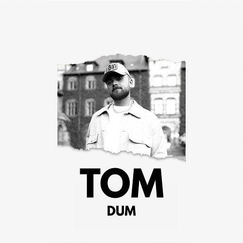 Dum Tom