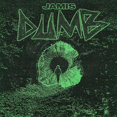 Dumb Jamis