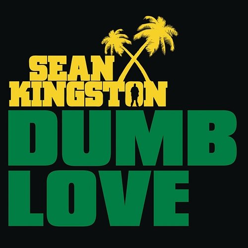 Dumb Love EP Sean Kingston