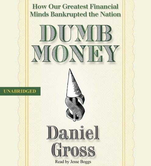 Dumb Money Gross Daniel