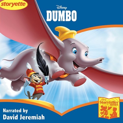 Dumbo Storyette David Jeremiah