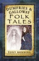 Dumfries & Galloway Folk Tales Bonning Tony