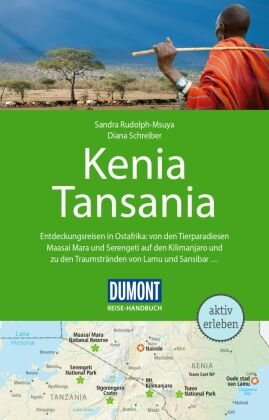DuMont Reise-Handbuch Reiseführer Kenia, Tansania DuMont Reiseverlag
