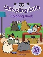Dumpling Cats Coloring Book with Stickers Sloyer Sarah