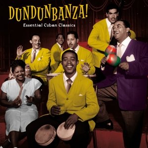 Dundunbanza! - Essential Cuban Classics, płyta winylowa Various Artists