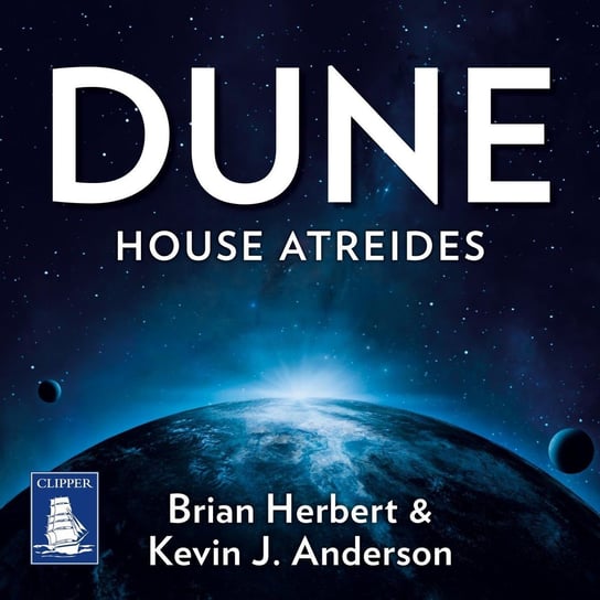 Dune. House Atreides Herbert Brian, Anderson Kevin J.