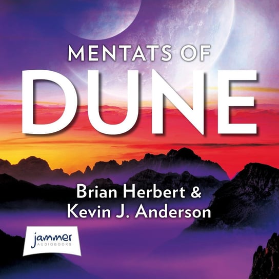 Dune. Mentats of Dune Herbert Brian, Anderson Kevin J.
