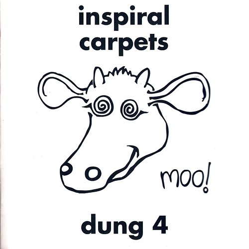 Dung 4 Inspiral Carpets