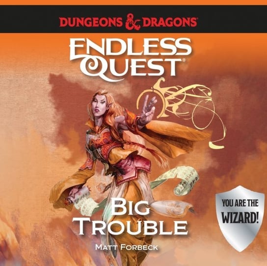 Dungeons & Dragons Forbeck Matt, Jackson Gildart, Littrell Katherine