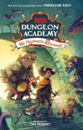 Dungeons & Dragons: Dungeon Academy: No Humans Allowed! HarperCollins US