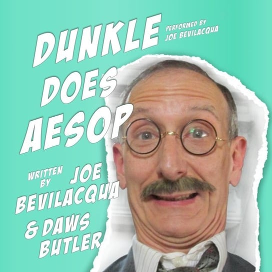Dunkle Does Aesop Bevilacqua Joe