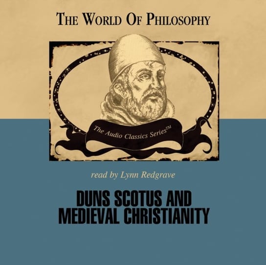 Duns Scotus and Medieval Christianity McElroy Wendy, McInerny Ralph, Lachs John