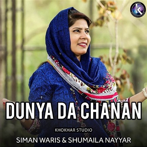 Dunya Da Chanan Simon Waris Gill
