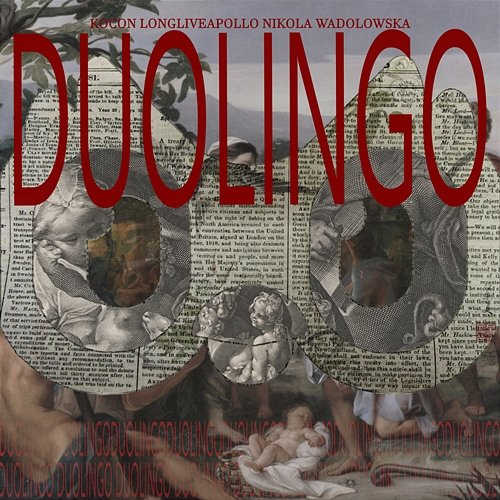 DUOLINGO Nikola Wądołowska, Kocon, LONGLIVEAPOLLO