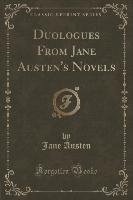 Duologues and Scenes From the Novels of Jane Austen Austen Jane