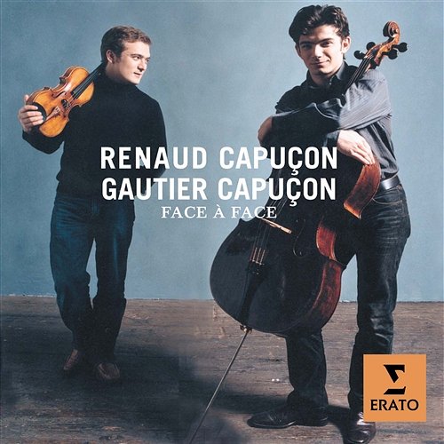 Duos Gautier Capuçon, Renaud Capuçon