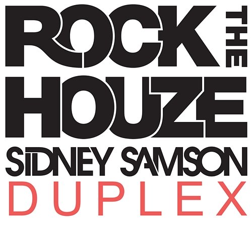 Duplex Sidney Samson