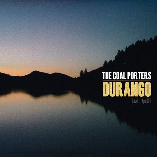 Durango The Coal Porters