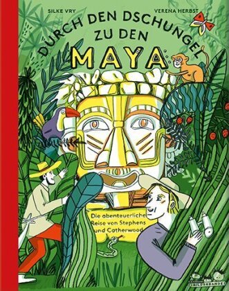 Durch den Dschungel zu den Maya Seemann
