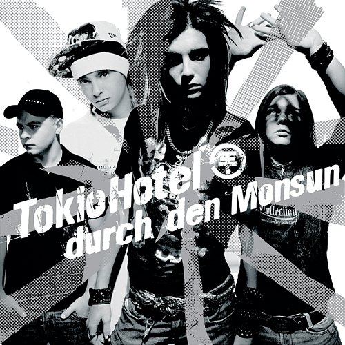 Durch Den Monsun Tokio Hotel