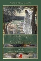 Durch die Augen der Maria Magdalena, Buch 2 Isaacson Estelle