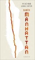 Durch Manhattan Maak Niklas
