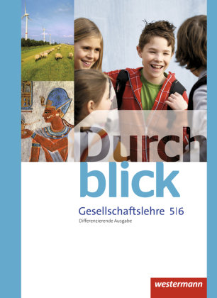 Durchblick Gesellschaftslehre 5 / 6. Schülerband. Niedersachsen Westermann Schulbuch, Westermann Schulbuchverlag
