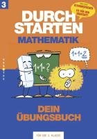 Durchstarten Mathematik 3. Schuljahr. Dein Übungsbuch Aichberger Evelyn, Brunner Edith, Aichberger Gabriele