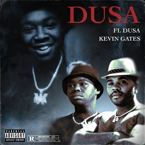 Dusa FL Dusa feat. Kevin Gates