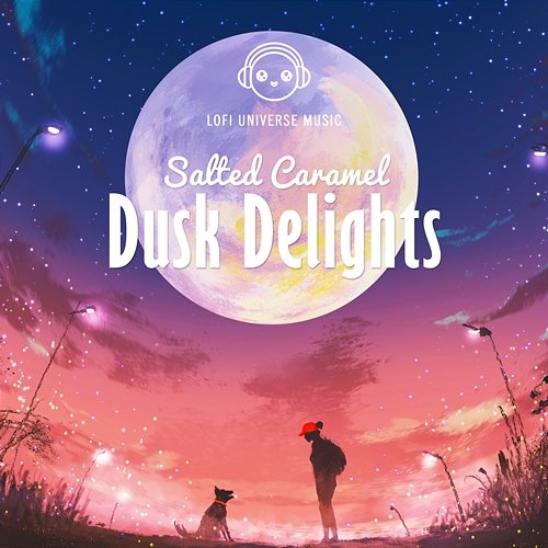 Dusk Delights Salted Caramel & Lofi Universe