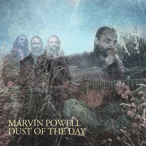 Dust of the Day Marvin Powell