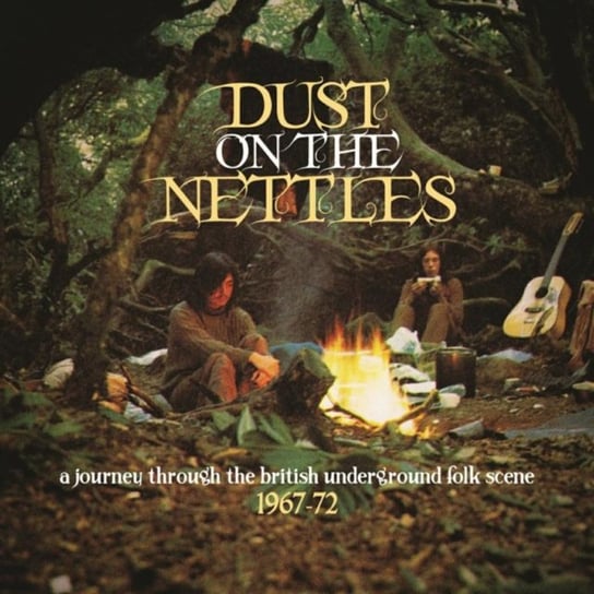 Dust On The Nettles Various Artists