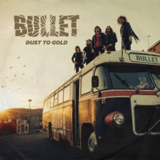 Dust To Gold (Limited Edition) Bullet
