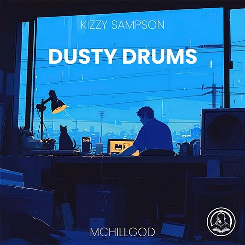 Dusty Drums Kizzy Sampson
