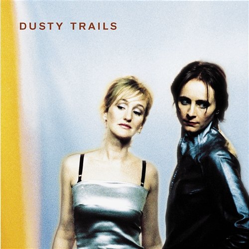 Dusty Trails Dusty Trails