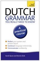 Dutch Grammar You Really Need to Know: Teach Yourself Quist Gerdi