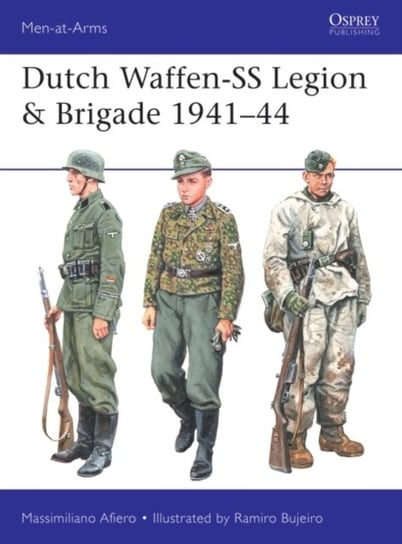 Dutch Waffen-SS Legion & Brigade 1941-44 Massimiliano Afiero