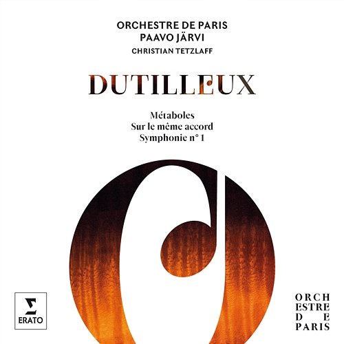 Dutilleux: Symphony No. 1, Métaboles, Sur le même accord Paavo Järvi