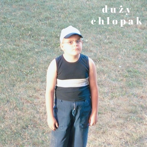 duży chłopak Senny