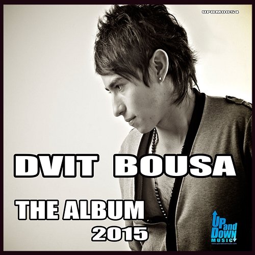 Dvit Bousa - The Album 2015 Dvit Bousa