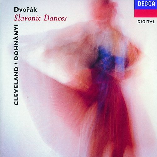 Dvorák: 16 Slavonic Dances The Cleveland Orchestra, Christoph von Dohnányi