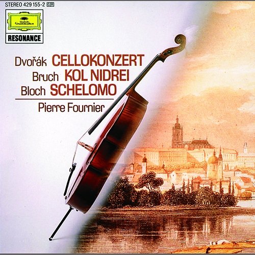 Dvorák: Cello Concerto / Bloch: Schelomo / Bruch: Kol Nidrei Pierre Fournier
