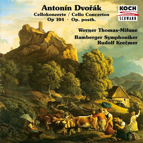 Dvořák: Cello Concerto in B Minor, B. 191; Cello Concerto in A Major, B. 10 Werner Thomas-Mifune, Bamberger Symphoniker, Rudolf Krecmer