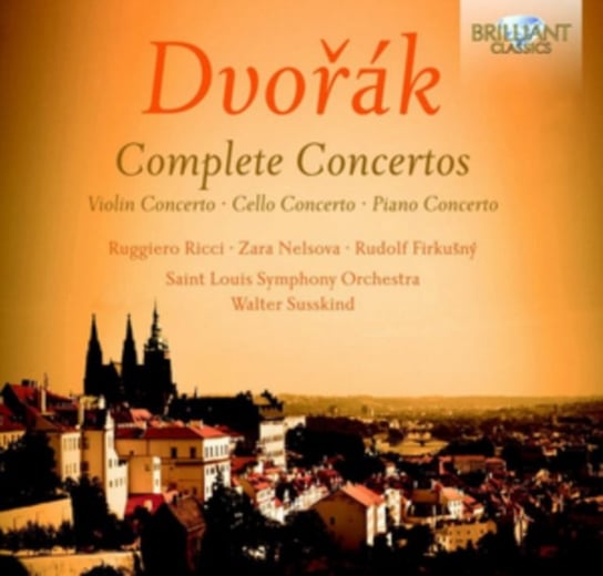 Dvorak: Complete Concertos St. Louis Symphony