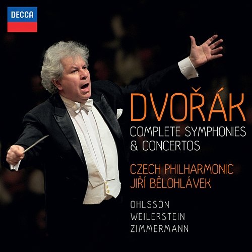 Dvorák: Complete Symphonies & Concertos Garrick Ohlsson, Alisa Weilerstein, Frank Peter Zimmermann, Czech Philharmonic, Jiří Bělohlávek