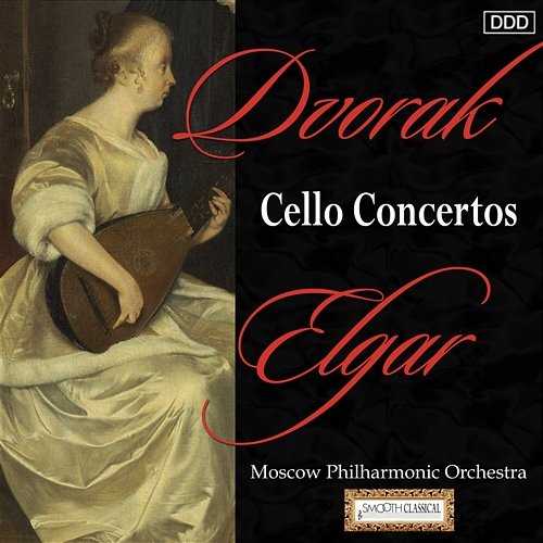 Dvorak & Elgar: Cello Concertos Moscow Philharmonic Orchestra, Konstantin Krimetz, Alexander Rudin, Karina Georgian