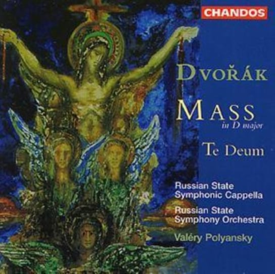 Dvorak: Mass In D Major / Te Deum Chandos Records